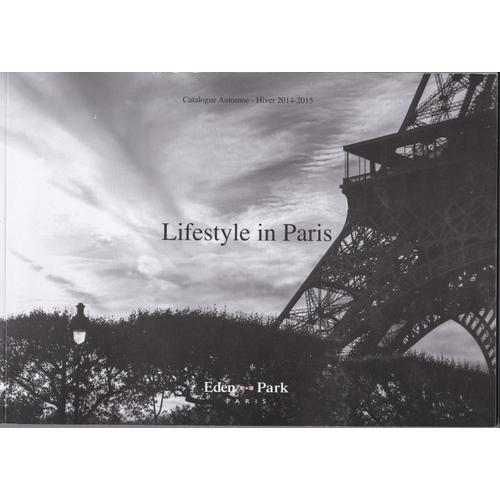 Lifestyle In Paris (Revue Publicitaire Eden Park).
