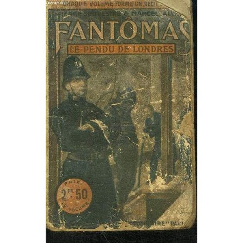 Fantomas Vii - Le Pendu De Londres - Le Livre Populaire