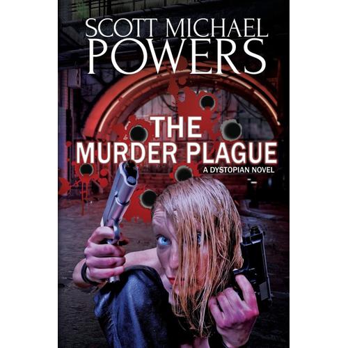 The Murder Plague