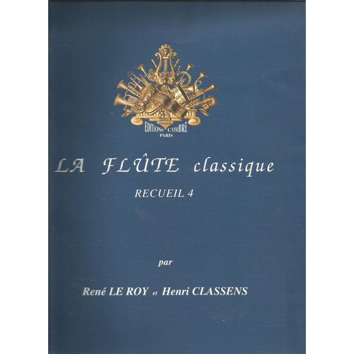La Flûte Classique Flûte Et Piano Volume 4