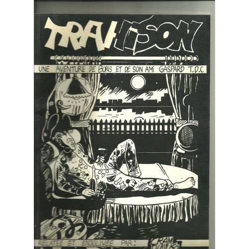 Trahison - Une Aventure De Boris Et De Son Ami Gaspard T.D.C