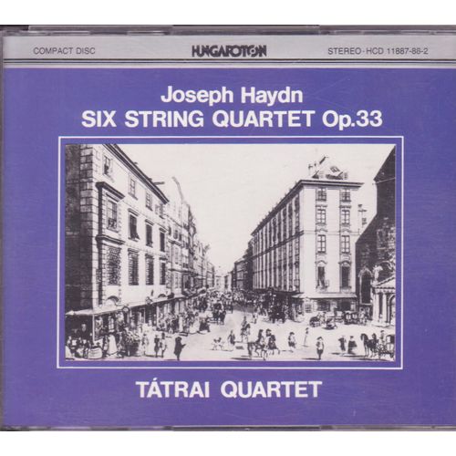 Joseph Haydn - Six String Quartets Op. 33