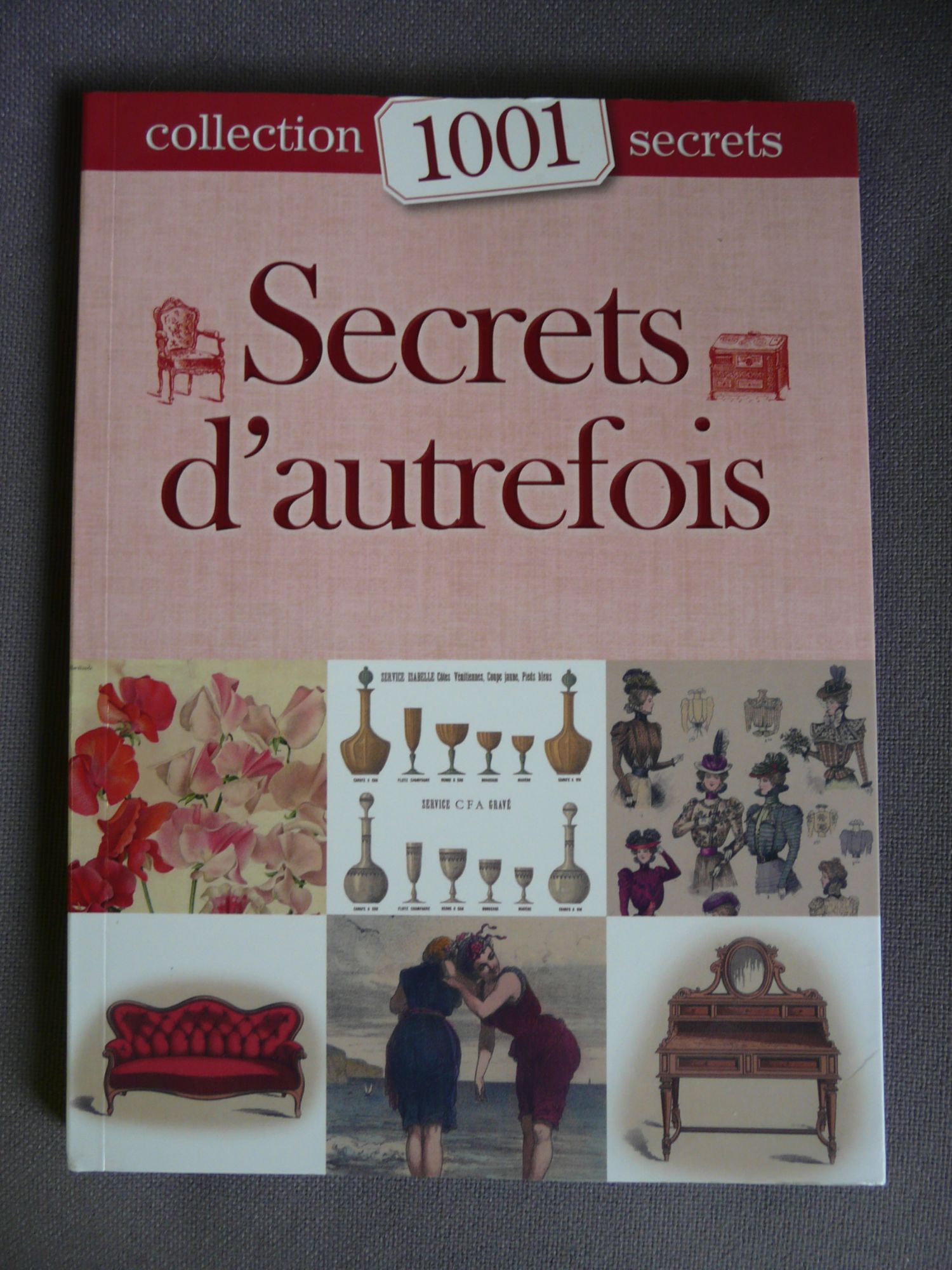 1001 secrets d'autrefois