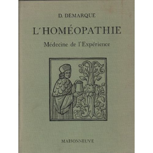L'homéopathie Medecine De L'experience