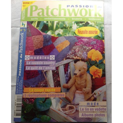 Passion Du Patchwork  N° 3 : La Coupe Rapide
