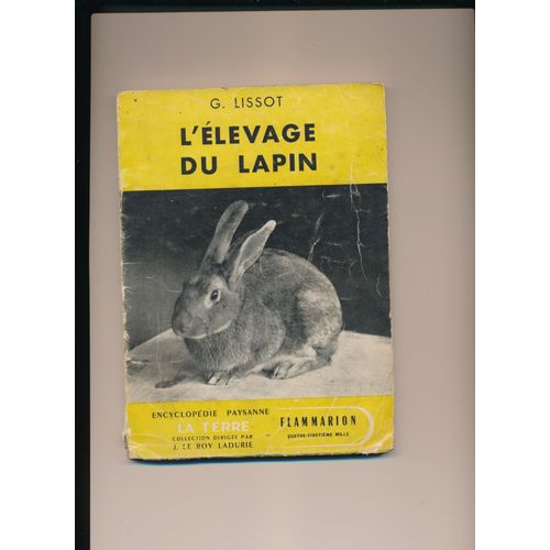 L'élevage Du Lapin   de G., Lissot  Format  (Livre)