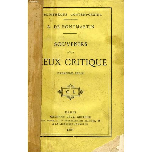 Souvenirs D'un Vieux Critique, 1re Serie