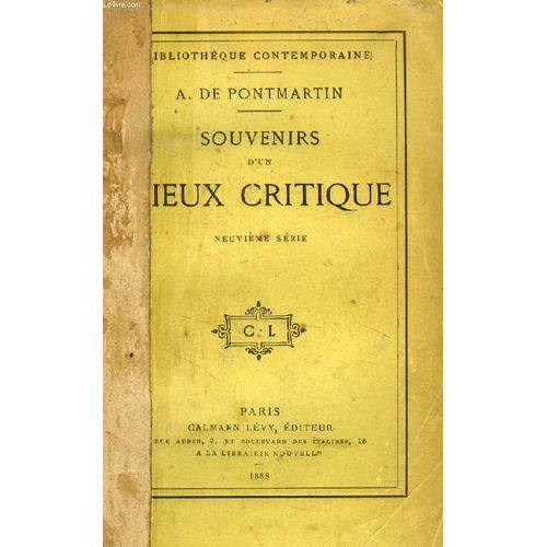 Souvenirs D'un Vieux Critique, 9e Serie