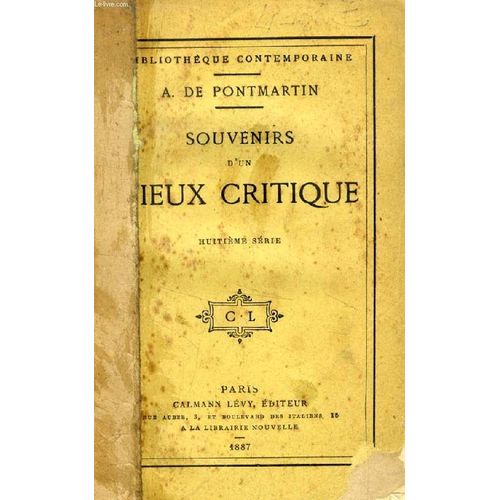 Souvenirs D'un Vieux Critique, 8e Serie