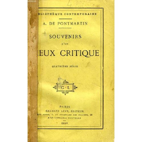 Souvenirs D'un Vieux Critique, 4e Serie