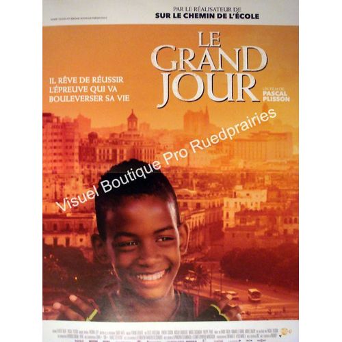 Le Grand Jour - Affiche Originale De Cinéma - Format 40x60 Cm - Un Film De Olivier Dazat, Pascal Plisson Avec Nidhi Jha, Albert Ensasi Gonzalez Monteagudo, Deegii Batjargal, Tom Ssekabira - Année 2015