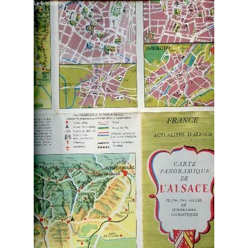 Carte Panoramique De L Alsace Plans Des Villes Et Itineraires Touristiques France Actualites D Alsace Carte Depliante En Couleurs De Dimension X 40 Cm Environ Rakuten