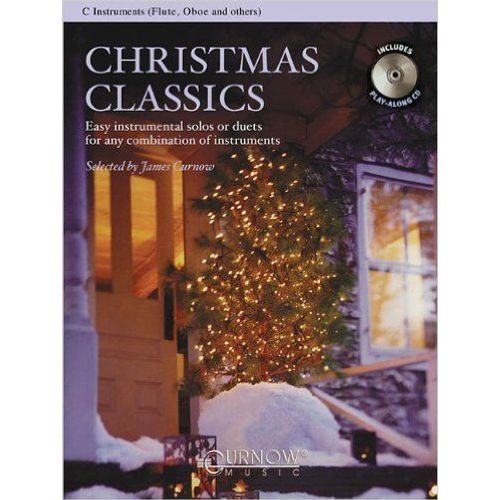 Christmas Classics - Easy Instrumental Solos Or Duets For Any Combination Of Instruments: C Instruments (Flute, Oboe & Others)
