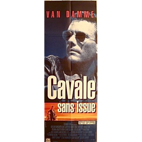Cavale Sans Issue (Nowhere To Run) - Véritable Affiche De Cinéma Pliée- Format 60x160 Cm - De Robert Harmon Avec Jean-Claude Van Damme, Rosanna Arquette, Kieran Culkin, Ted Levine - 1993