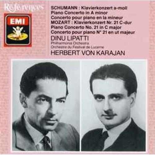 Schumann / Mozart - Dinu Lipatti, Herbert Von Karajan, Philharmonia Orchestra, Orchestre Du Festival De Lucerne - Klavierkonzert A-Moll / Klavierkonzert N° 21 C-Dur