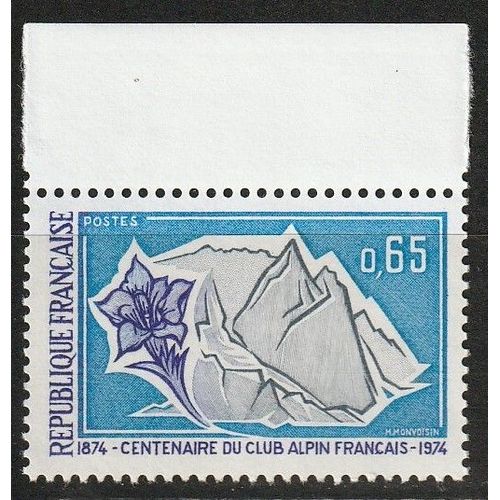 Centenaire Du Club Alpin Français Timbre Neuf** 1974 N° 1788