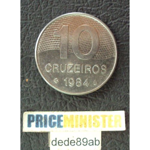 Brésil..  10 Cruzeiros Brasil 1984 .