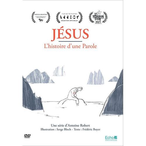 Jésus - L'histoire D'une Parole