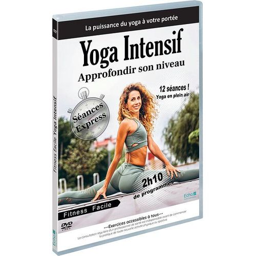 Fitness Facile - Yoga Intensif : Approfondir Son Niveau
