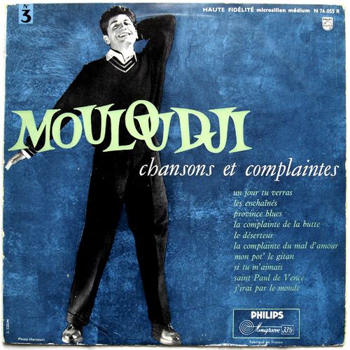 Mouloudji "Chansons Et Complaintes" / Lp 25cm Original Bien De 1958 Collector 10 Titres Dont : Le Déserteur, La Complainte De La Butte, Un Jour Tu Verras, Province Blues, Les Enchainés, Etc.