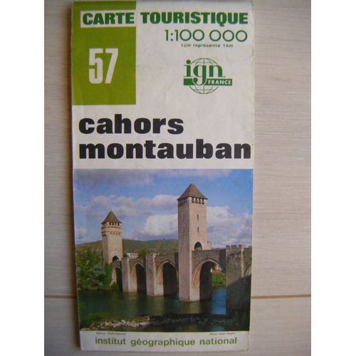Carte Ign N° 57 - Cahors - Montauban Au 1/100 000eme De 1977