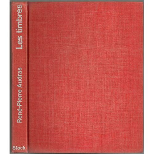 Les Timbres (Utilisation, Lettres, Poste, Philatélie, Collections ...)