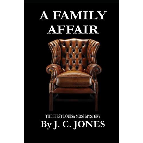 A Family Affair (The Louisa Moss Mysteries)