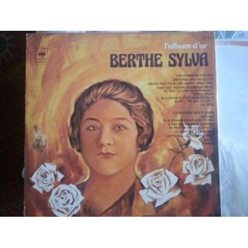 L'album D'or De Berthe Sylva 