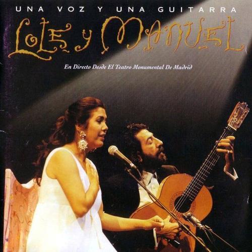 Lole Y Manuel - Una Voz Y Una Guitarra