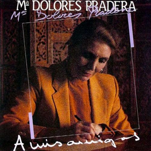 Maria Dolores Pradera - Maria Dolores Pradera-Amancio Prada