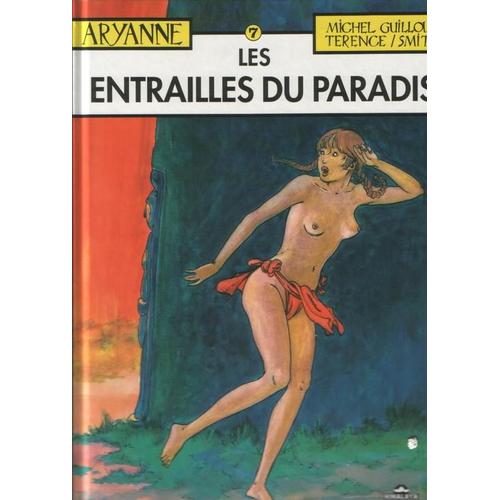 Aryanne - T 7, Les Entrailles Du Paradis