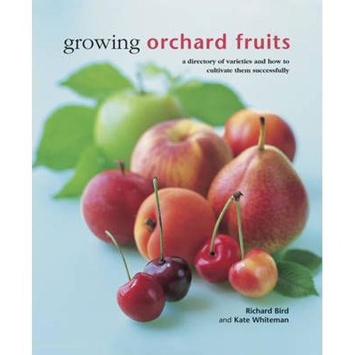 Growing Orchard Fruits