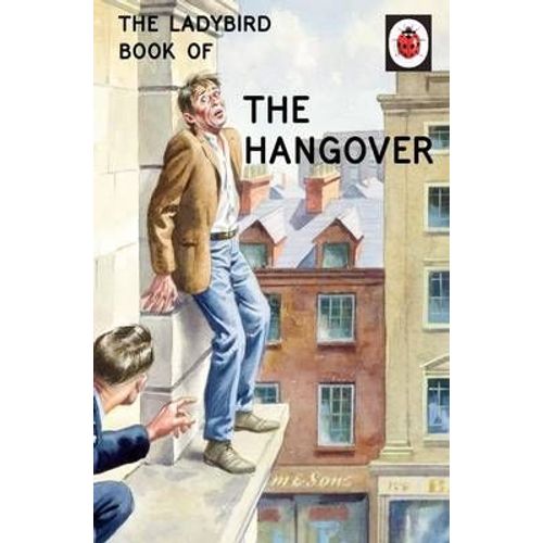 The Ladybird Book Of The Hangover