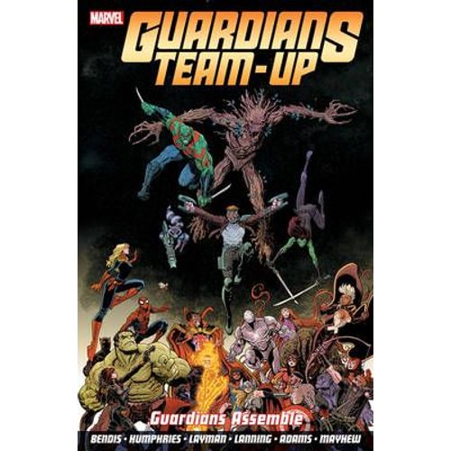 Guardians Team-Up Vol.1: Guardians Assemble