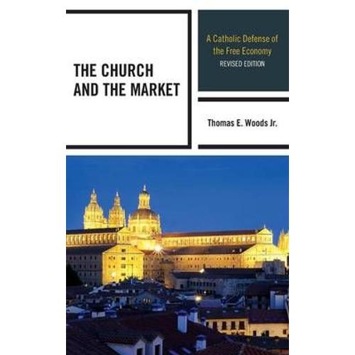 The Church And The Market