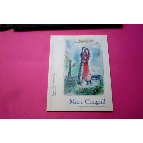 Marc Chagall - Lithographie , Gravures , Grands Livres Illustrés .