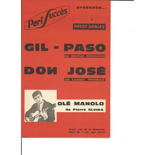 Gil - Paso / Don José / Olé Manolo