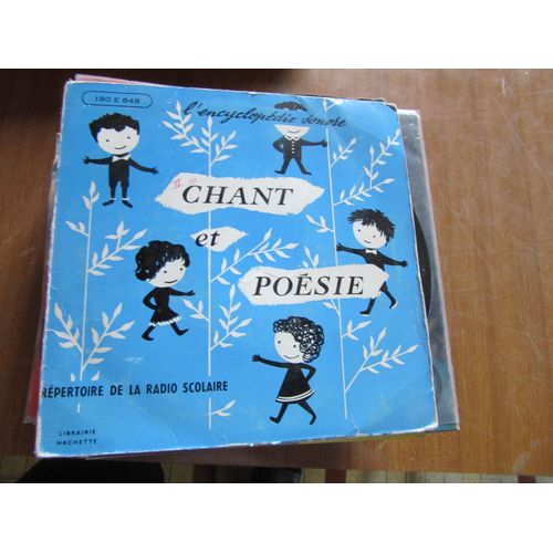 17 Cm  Chant Et Poesie / Lettres De Mon Moulin / Pour Faire Le Portrait D Un Oiseau /  Tortue Deux Canards // Te Voici Vigneron / La Jambe Me Fait Mal / D Ou Venez Vous Perrine 