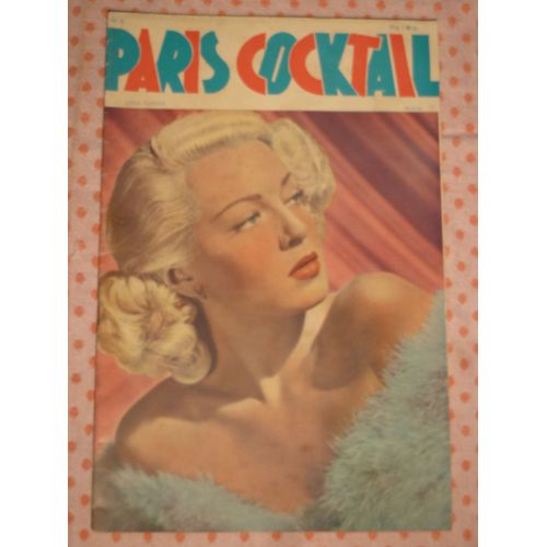 Paris Cocktail N°7- Revue Artistique Et Humoristique Mensuelle- Septembre 1946 -L'oeil De Bronze-G.Dolley-Mb.Bernard-B.Gervaise-G.Vincenes-Edge Trémois-Alin Monjardin-P. Le Franc