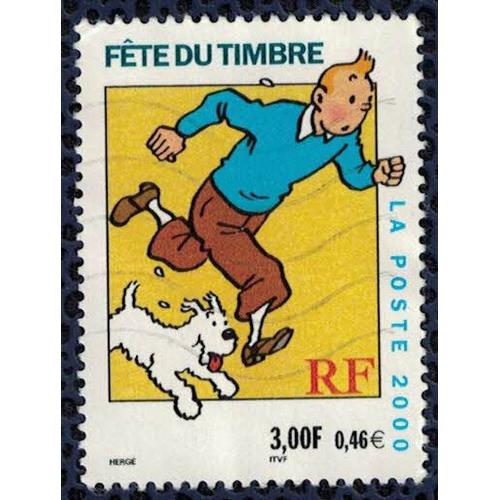 Timbre Oblitéré Used Stamp Fête Du Timbre Tintin Et Milou 3,00f 0,46e France 2000 Y&t 3303