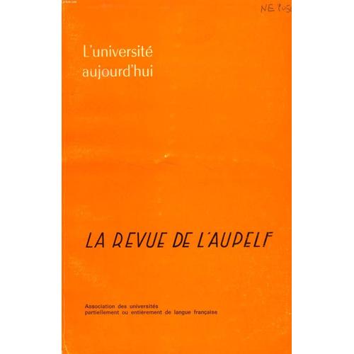 La Revue De L'aupelf, Vol. 10, N° 2, Hiver 1972 (Sommaire: Seminaire D'abidjan. Note Introductive. L'édition D'enseignement Et De Recherche : Problèmes Pédagogiques Et Techniques, M. Amadou ...