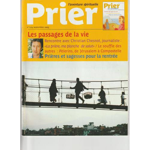 Prier, L'aventure Spirituelle N° 274 De Septembre 2005