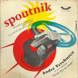 Spoutnik (Hector Delfosse) - Accordéon Amoureux (André Verchuren) / Java Pavane (Hubert Giraud) - La Scottish Des Petits Sabots (Au Bal A Chabots) (Wasterlain & Vansippe)