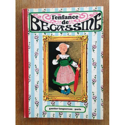 L'enfance De Becassine
