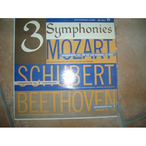 3 Symphonies Mozart / Schubert / Beethoven