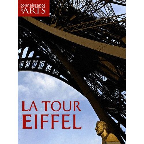 Connaissance Des Arts Hors-Série N° 405 - La Tour Eiffel