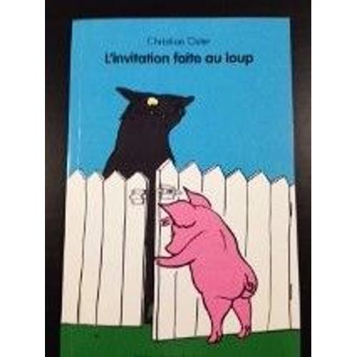 L'invitation Faite Au Loup