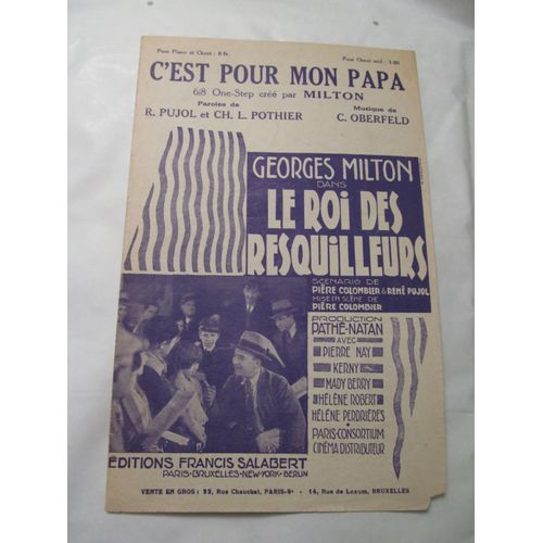 C'est Pour Mon Papa - One-Step Créé Par Georges Milton (Dans Le Film "Le Roi Des Resquilleurs") Scénario De Pière Colombier & René Pujol 