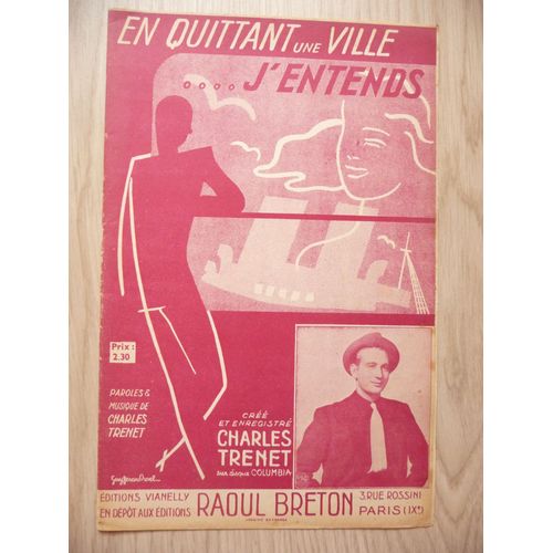 En Quittant Une Ville....J'entends  Charles Trenet