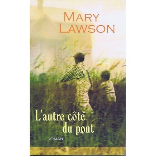 L'autre Côté Du Pont